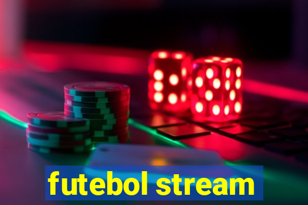 futebol stream